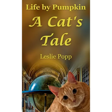 Life by Pumpkin: A Cat's Tale