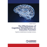 The Effectiveness of Cognitive Rehabilitation on Executive Function