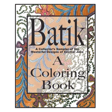 Batik, A Coloring Book