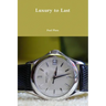 Luxury to Last