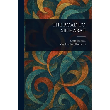 The Road to Sinharat