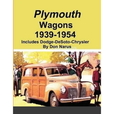 Plymouth Wagons 1939-1954