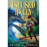 Infused Rally