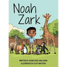 Noah Zark: What Do You Do When Your House is a Zoo?