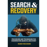 Search and Recovery: Procedures and techniques for underwater search and recovery