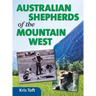 Australian Shepherds of the Mountain West