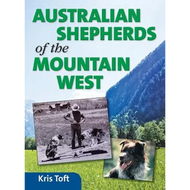 Australian Shepherds of the Mountain West