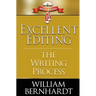 Excellent Editing: The Writing Process