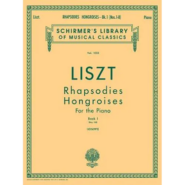 Rhapsodies Hongroises - Book 1: Nos. 1 - 8: Schirmer Library of Classics Volume 1033 Piano Solo