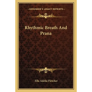Rhythmic Breath And Prana