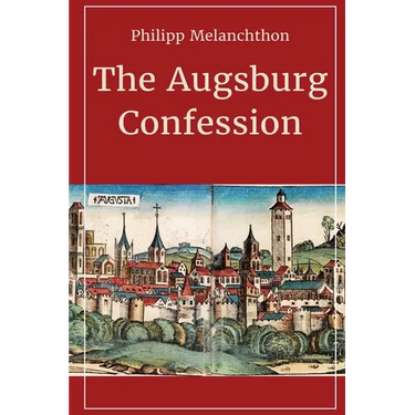 The Augsburg Confession