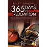 365 Days of Redemption: Daily Journal of Inspirational Quotes by Former Nfl Player and Substance Abuse Motivational Speaker Ricky C. Simmons