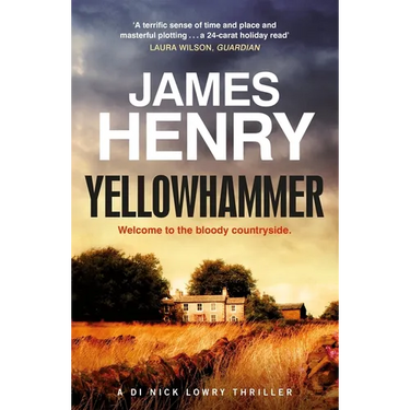 Yellowhammer: The Gripping Second Murder Mystery in the Di Nicholas Lowry Series