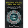 Discover Psychic Tarot Reading, Tarot Card Meanings, Numerology, Astrology and Reveal What The Universe Has In Store for You