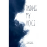 Finding My Voice