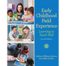 Early Childhood Field Experience: Learning to Teach Well