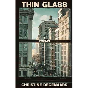 Thin Glass: Poems