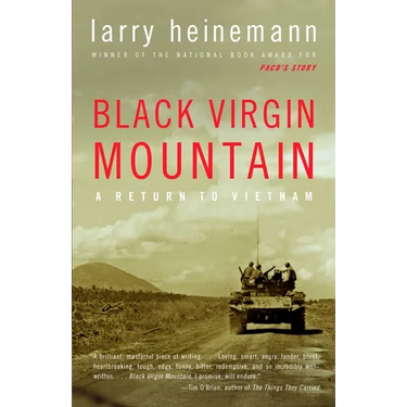 Black Virgin Mountain: A Return to Vietnam
