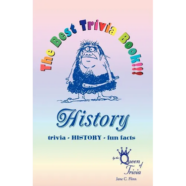 The Best Trivia Book of History!!!