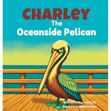 Charley the Oceanside Pelican