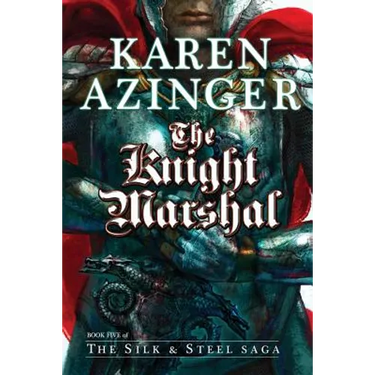 The Knight Marshal