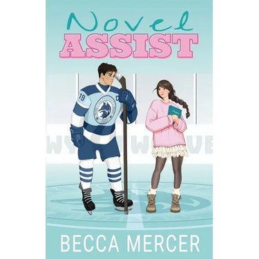 Novel Assist: A College Hockey Romance