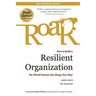 Roar: How to Build a Resilient Organization the World-Famous San Diego Zoo Way