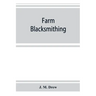 Farm blacksmithing