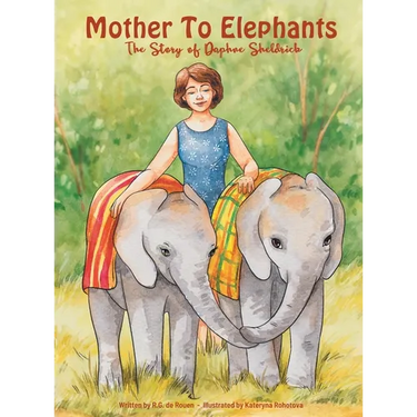 Mother To Elephants: The Story of Daphne Sheldrick