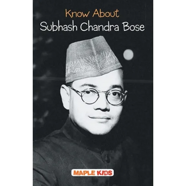 Know About Subhash Chandra Bose