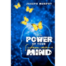 The Power of Your Subconscious Mind
