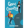 Gone Country: An enemies-to-lovers romance