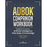 Adbok(r) Companion Workbook: Exercises, Quizzes, Templates & Case Studies