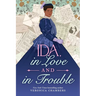 Ida, in Love and in Trouble