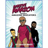 Amazine Amazon presents Amazine Educators: Amazine Educators