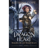Dragon Heart: Part 1