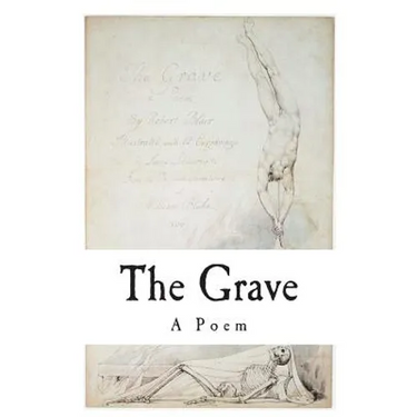 The Grave: A Poem