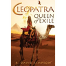 Cleopatra, Queen of Exile