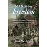 Mania for Freedom: American Literatures of Enthusiasm from the Revolution to the Civil War