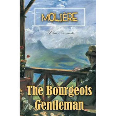 The Bourgeois Gentleman