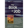 The Book of Job: Annotated & Explained