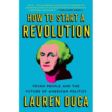 How to Start a Revolution: Young People and the Future of American Politics