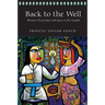 Back to the Well