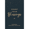 Count Your Blessings: Our Daily Bread Devotional Collection