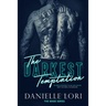 The Darkest Temptation