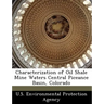 Characterization of Oil Shale Mine Waters Central Piceance Basin, Colorado