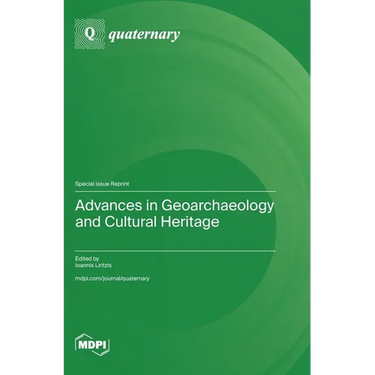 Advances in Geoarchaeology and Cultural Heritage