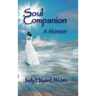 Soul Companion: A Memoir