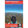Performance Paragliding - Efficiency in Cross-Country and Competition Flying
