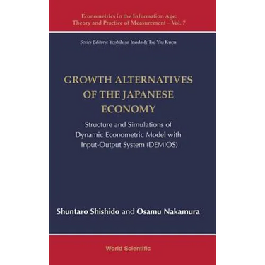 Growth Alternatives of the Japanese Economy: Structure and Simulations of Dynamic Econometric Model with Input-Output System (Demios)